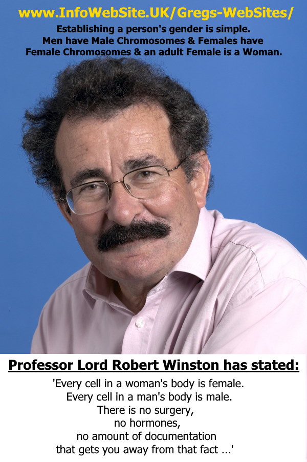 WINSTON, Prof. Lord Robert 04 GENDER